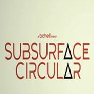 Subsurface Circular