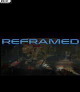 Reframed