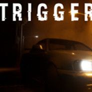 TRIGGER
