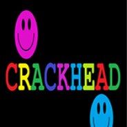 CRACKHEAD
