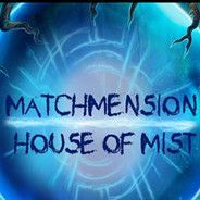 Matchmension：雾之屋