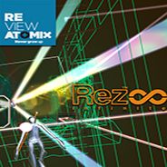 Rez无限