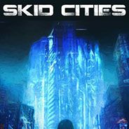 Skid Cities