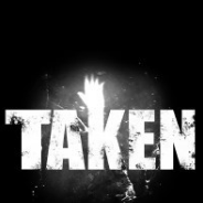Taken