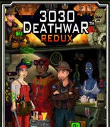 3030 Deathwar Redux