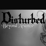 Disturbed：Beyond Aramor