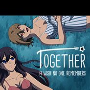 Together：一个没人记得的愿望
