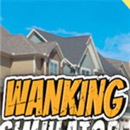 Wanking Simulator