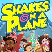 Shakes on a Plane