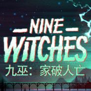 Nine Witches：Family Disruption