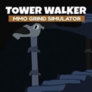 塔楼行者：MMO磨练模拟器