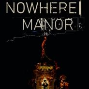 Nowhere Manor