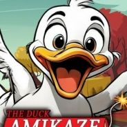 The Duck Amikaze Strikes Back
