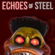 Echoes of Steel