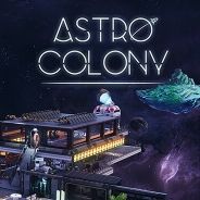 Astro Colony抢先体验版